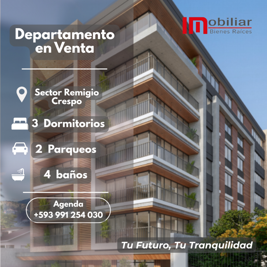 DEPARTAMENTO EN VENTA, 3 DORMITORIOS, SECTOR REMIGIO CRESPO – CUENCA